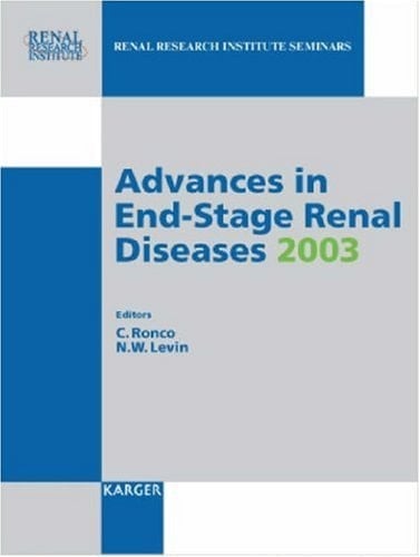 Advances in End-Stage Renal Diseases 2003
