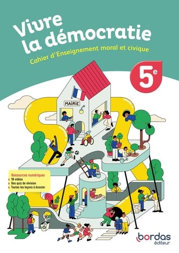 Vivre la démocratie 5e Cahier d'enseignement moral et civique