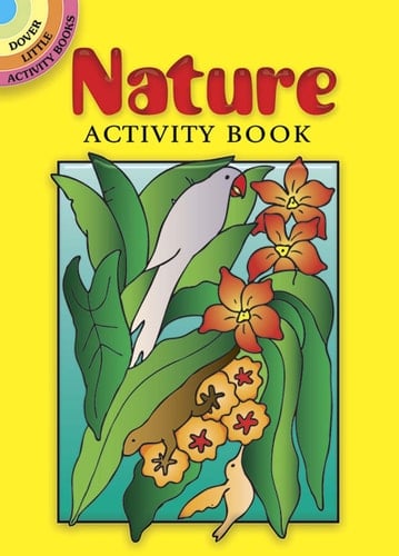 Nature Activity Book (Dover Little Activity Books: Nature)
