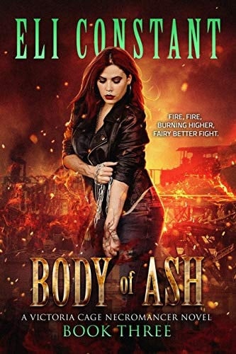 Body of Ash (A Victoria Cage Necromancer Novel)