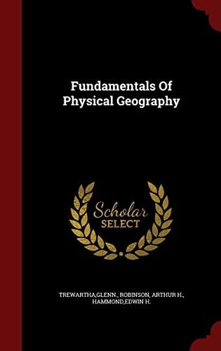 Fundamentals Of Physical Geography