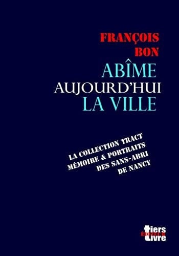 Abîme Aujourd'hui la Ville