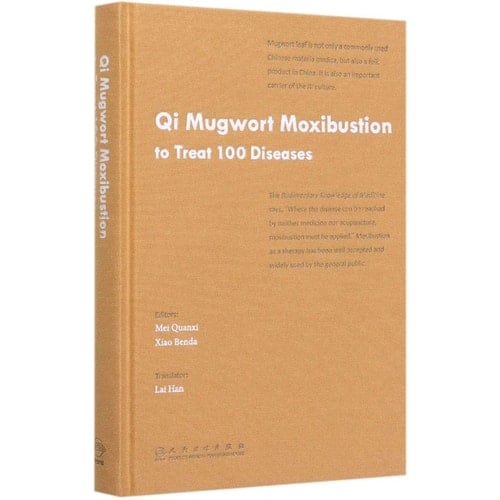 Qi Mugwort Moxibustion to Treat 100 Diseases