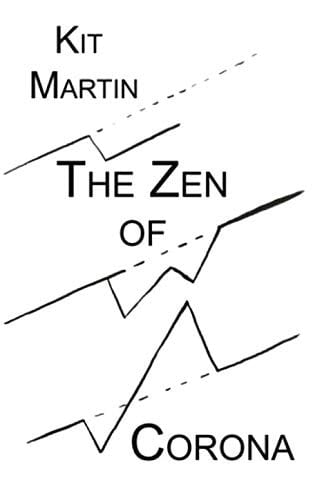 The Zen of Corona (Zen Times)