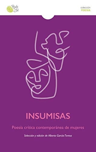 Insumisas poesía crítica contemporánea de mujeres