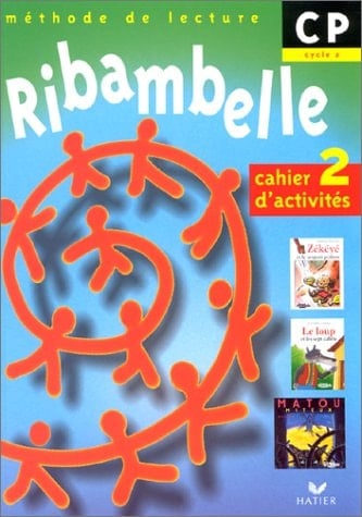 Ribambelle CP, cycle 2 cahier d'activités 2