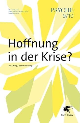 PSYCHE 09/10/2025, Jg.79 - Hoffnung in der Krise?.