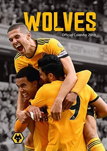 The Official Wolves F.C. Calendar 2019