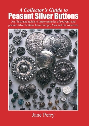 A Collector's Guide to Peasant Silver Buttons