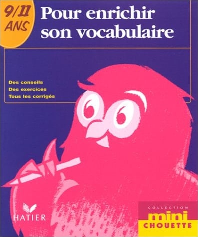 Pour enrichir son vocabulaire