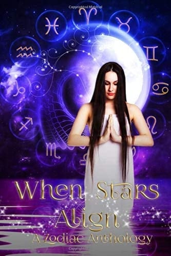 When Stars Align: A Zodiac Anthology