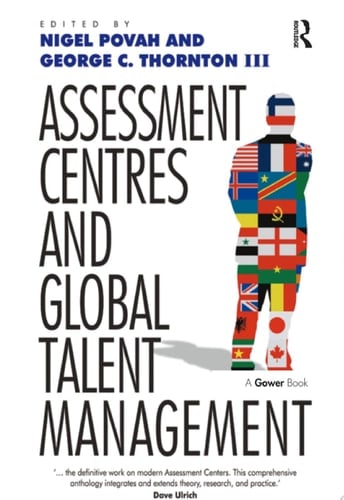 Assessment Centres and Global Talent Management