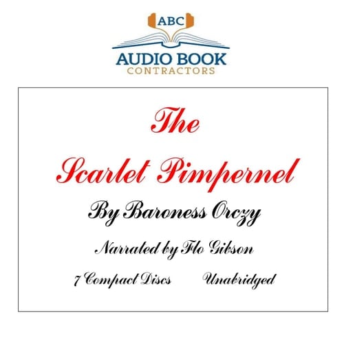 The Scarlet Pimpernel (Classic Books on Cds Collection)