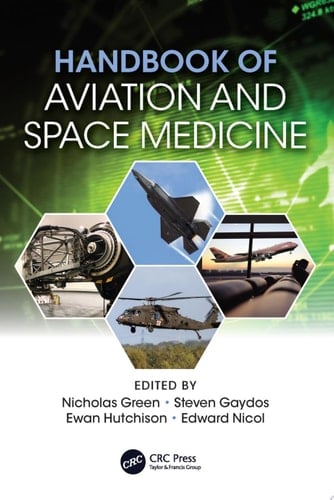 Handbook of Aviation and Space Medicine First Edition