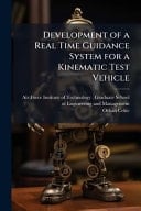 Development of a Real Time Guidance System for a Kinematic Test Vehicle