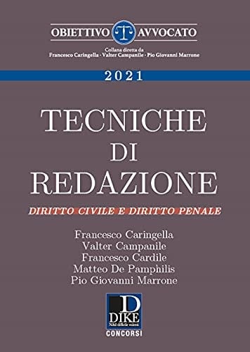 Tecniche di redazione. Diritto civile e diritto penale