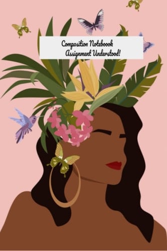 Composition Notebook : Assignment Understood