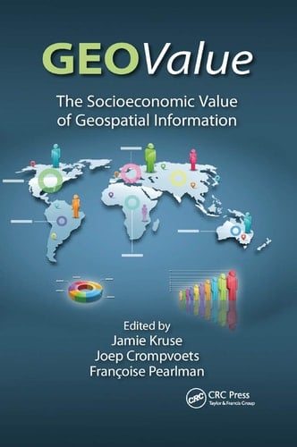 Geovalue The Socioeconomic Value of Geospatial Information