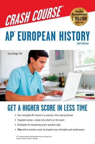AP® European History Crash Course, 2nd Ed., Book + Online