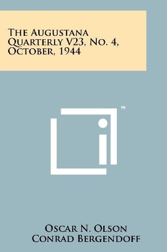 The Augustana Quarterly V23, No. 4, October, 1944