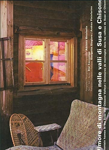 Demeures de montagne dans les vallées de Suse et Chisone