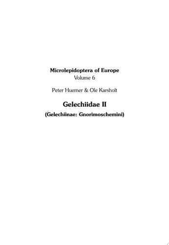 Gelechiidae II (Gelechiinae: Gnorimoschemini)