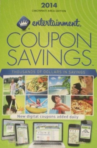 Entertainment Coupon Savings: 2014 (Greater Cincinnati Area Edition: Northern Kentucky, Southeast Indiana, Middletown)