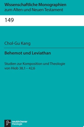 Behemot und Leviathan Studien zur Komposition und Theologie von Hiob 38,1-42,6
