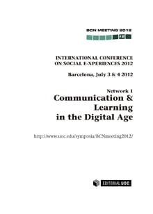 International Conference on social E-xperiences 2012 Communication & Learning in the Digital Age