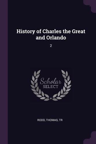 History of Charles the Great and Orlando 2