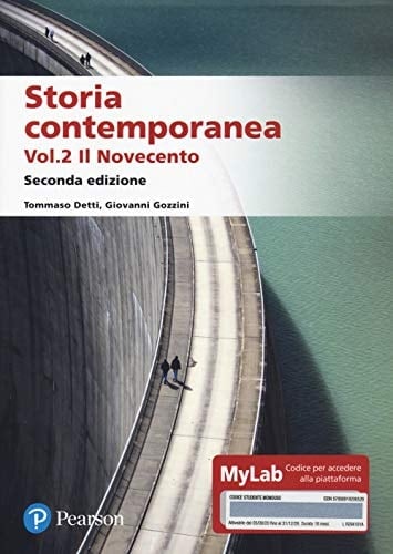 Storia contemporanea. Ediz. MyLab