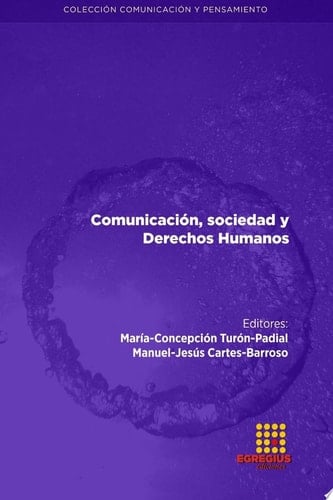 Comunicación, sociedad y Derechos Humanos
