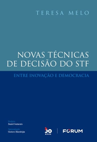 Novas técnicas de decisão do STF entre inovação e democracia