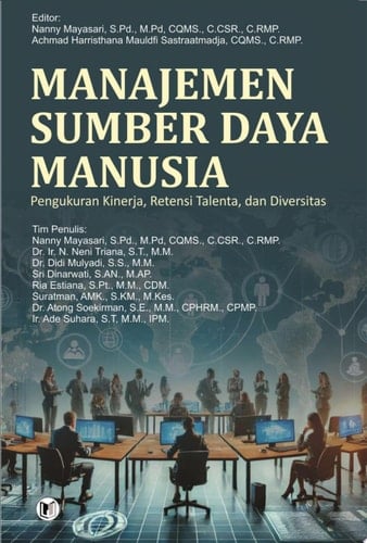 MANAJEMEN SUMBER DAYA MANUSIA Pengukuran Kinerja, Retensi Talenta, dan Diversitas