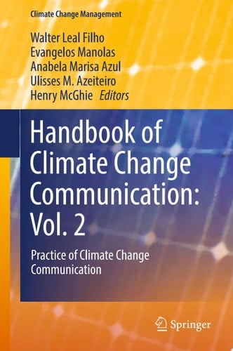 Handbook of Climate Change Communication: Vol. 2