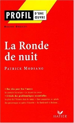 La ronde de nuit (1969) Patrick Modiano