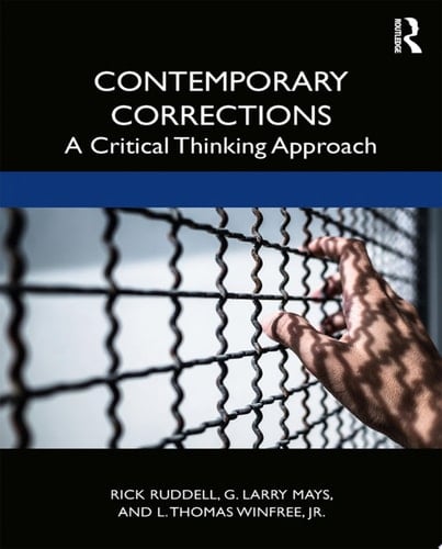 Contemporary Corrections A Critical Thinking Approach