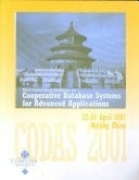 Proceedings of the Third International Symposium on Cooperative Database Systems for Advanced Applications: CODAS 2001: Beijing, China, April 23-24, 2001 : Proceedings
