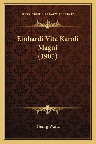 Einhardi Vita Karoli Magni (1905) (German Edition)