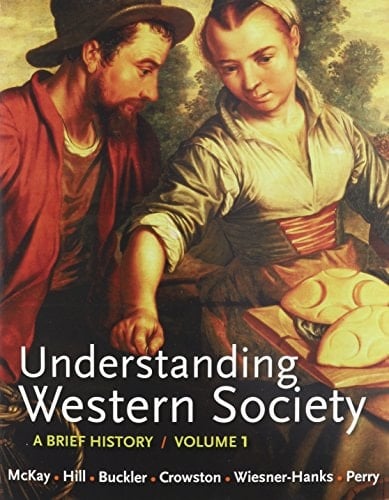 Understanding Western Society V1 & Sources of Western Society V1