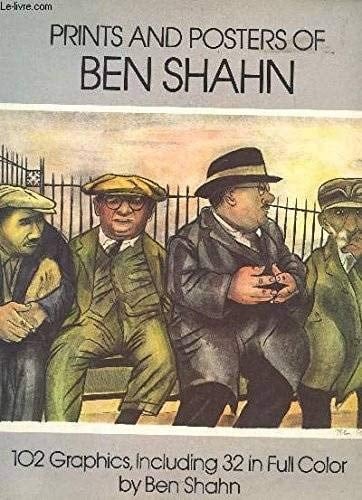 Prints and Posters of Ben Shahn 102 Graphics, Including 32 in Full Color