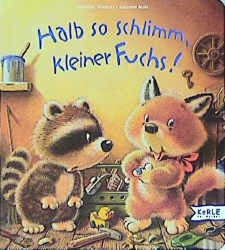 Halb so schlimm, kleiner Fuchs!