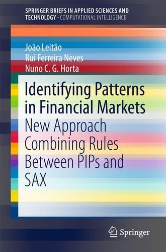 Identifying Patterns in Financial Markets New Approach Combining Rules Between PIPs and SAX
