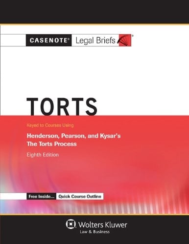 Torts Keyed to Courses Using Henderson, Pearson, and Kysar's the Torts Process