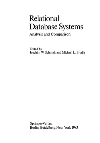 Relational Database Systems Analysis and Comparison