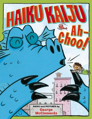 Haiku Kaiju Ah-Choo!