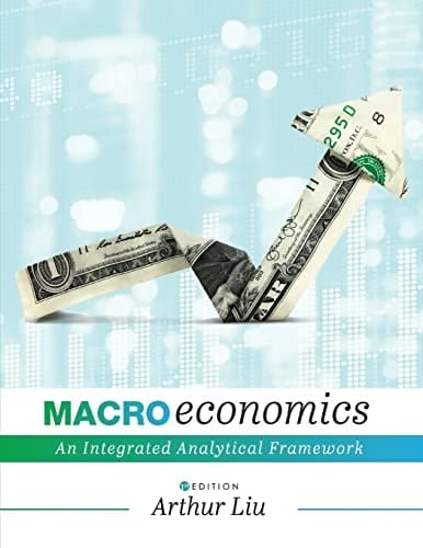 Macroeconomics An Integrated Analytical Framework