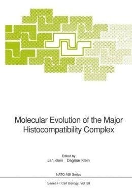 Molecular Evolution of the Major Histocompatibility Complex (NATO Asi Series: Series H: Cell Biology)