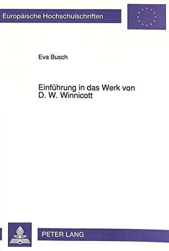 Einführung in das Werk von D. W. Winnicott