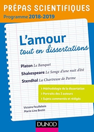 Prépas scientifiques programme 2018-2019 L'amour tout en dissertations